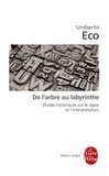 Umberto Eco - De l'arbre au labyrinthe.