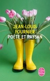 Jean-Louis Fournier - Poète et paysan.