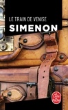 Georges Simenon - Le Train de Venise.