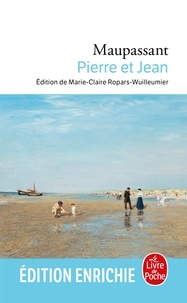 Guy de Maupassant - Pierre et Jean.