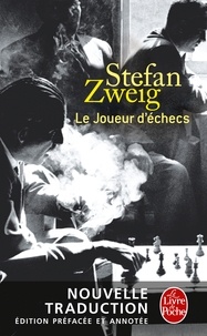 Stefan Zweig - Le Joueur d'échecs (nouvelle traduction).