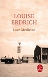 Louise Erdrich - Love Medecine.