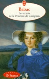 Honoré de Balzac - Les secrets de la princesse de Cadignan.