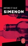 Georges Simenon - Antoine et Julie.