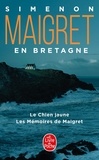 Georges Simenon - Maigret en Bretagne - Le Chien jaune - Les Mémoires de Maigret.