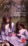 Joyce Carol Oates - Les mystères de Winterthurn.