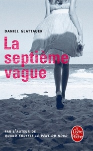 Daniel Glattauer - La Septième Vague.