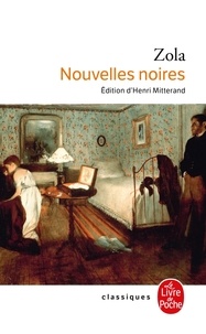 Emile Zola - Nouvelles noires.
