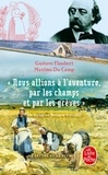Gustave Flaubert et Maxime Du Camp - Nous allions à l'aventure, par les champs et par les grèves - Un voyage en Bretagne, extrait.