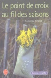 Sandrine Sitaud - Le Point De Croix Au Fil Des Saisons.