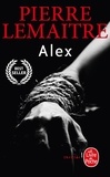 Pierre Lemaitre - La trilogie Verhoeven Tome 2 : Alex.