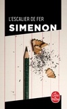Georges Simenon - L'escalier de fer.