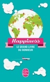 Leo Bormans - Happiness - Le grand livre du bonheur.