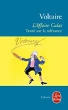  Voltaire - L'Affaire Calas - Traité sur la tolérance.