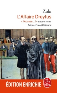 Émile Zola - L'Affaire Dreyfus - "J'accuse !" et autres textes.