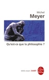 Michel Meyer - Qu'est-ce que la philosophie ? - Inédit.
