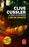 Clive Cussler et Grant Blackwood - L'or de Sparte.