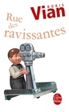 Boris Vian - Rue des Ravissantes - et dix-sept autres scénarios.