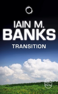 Iain M. Banks - Transition.