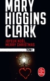 Mary Higgins Clark - Joyeux Noël Merry Christmas.