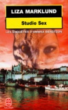 Liza Marklund - Les Enquetes D'Annika Bengtzon : Studio Sex.