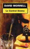 David Morrell - Le Contrat Sienna.