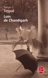 Tarun Tejpal - Loin de Chandigarh.