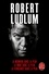 Robert Ludlum - Trilogie Jason Bourne.