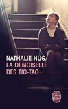 Nathalie Hug - La demoiselle des tic-tac.