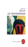 Michel Murat - Le Surréalisme.