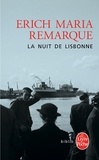 Erich Maria Remarque - La Nuit de Lisbonne.