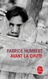 Fabrice Humbert - Avant la chute.