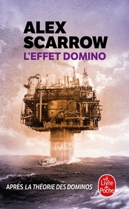 Alex Scarrow - L'effet domino.