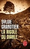 Sylvie Granotier - La rigole du diable.
