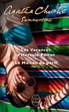 Agatha Christie - Summertime - Les Vacances d'Hercule Poirot ; La Maison du péril.