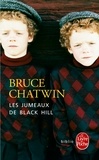 Bruce Chatwin - Les jumeaux de Black Hill.