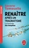 Saverio Tomasella - Renaître après un traumatisme - La traversée des tempêtes.