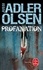 Jussi Adler-Olsen - Les Enquêtes du Département V Tome 2 : Profanation.