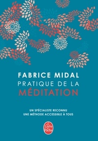 Fabrice Midal - Pratique de la méditation. 1 DVD + 1 CD audio