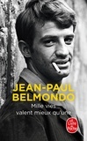 Jean-Paul Belmondo - Mille vies valent mieux qu'une.