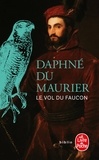 Daphné Du Maurier - Le Vol du faucon.