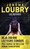 Jérôme Loubry - Les Refuges.
