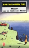 Bartholomew Gill - Mcgarr Sur Les Falaises De Moher.