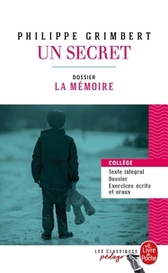 Philippe Grimbert - Un secret - Dossier thématique : la mémoire.