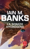 Iain M. Banks - La sonate hydrogène.
