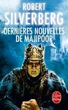 Robert Silverberg - Dernières nouvelles de Majipoor.