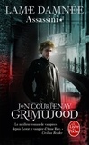 Jon Courtenay Grimwood - Assassini Tome 1 : Lame damnée.