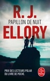 R. J. Ellory - Papillon de nuit.