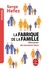 Serge Hefez - La fabrique de la famille.