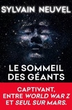 Sylvain Neuvel - Les dossiers Thémis Tome 1 : Le sommeil des géants.